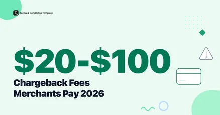 Chargeback Fees Run $20 to $100 Per Dispute: 2026