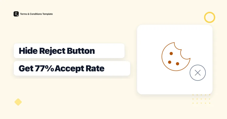 Hide Reject, Get 77% Accept: Cookie Banner 2026
