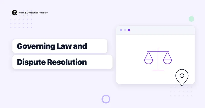 Governing Law and Dispute Resolution Clauses: How to Choose the Right State