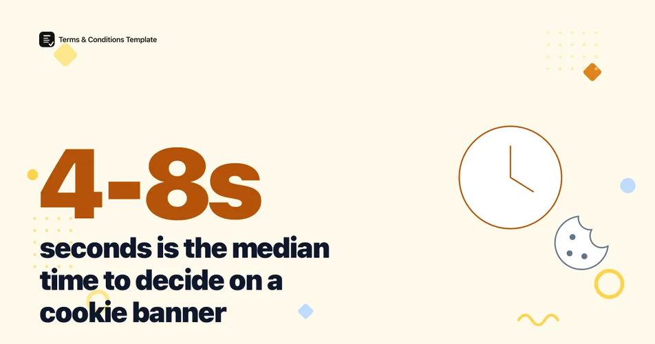 4 Seconds: The Real Cookie Banner Decision Time in 2026