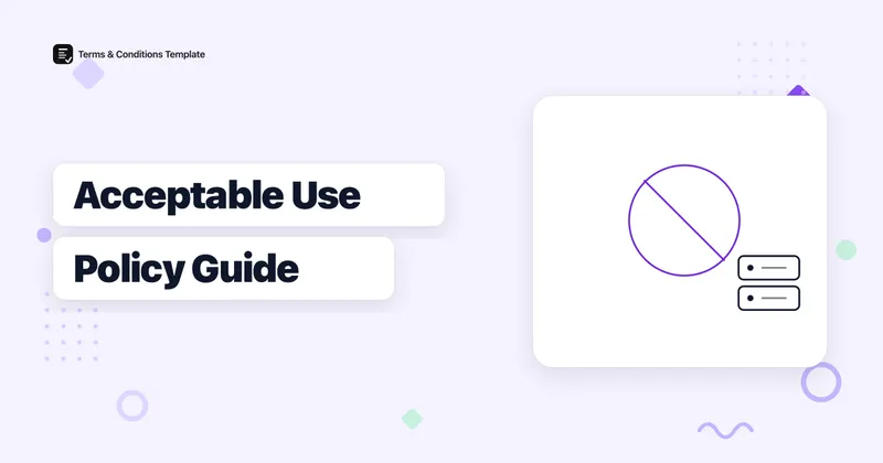 How to Write an Acceptable Use Policy for a SaaS Platform
