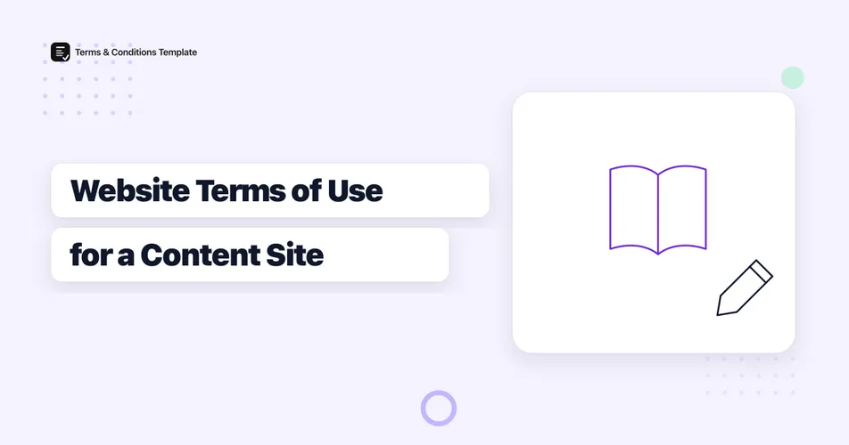 How to Write Website Terms of Use for a Content Site