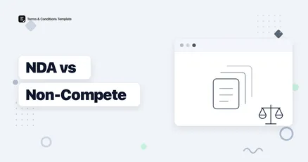 NDA vs Non-Compete Agreement: The Difference and When You Need Both