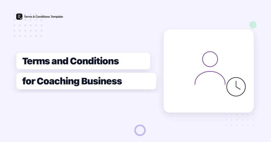 Terms and Conditions for a Coaching or Consulting Business