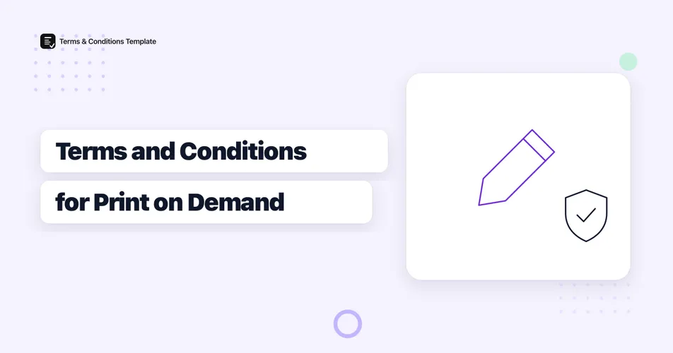 Do You Need Terms and Conditions for a Print-on-Demand Store?