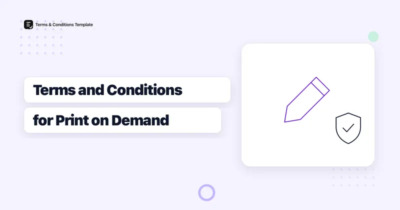 Do You Need Terms and Conditions for a Print-on-Demand Store?