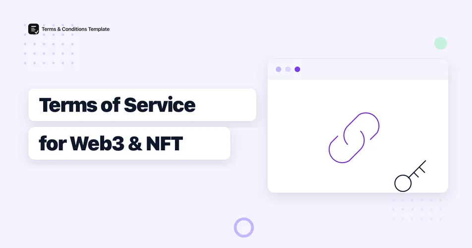 Terms of Service for a Web3 or NFT Platform