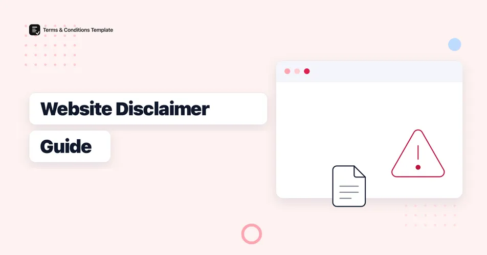 Website Disclaimer: What It Is and When You Need One